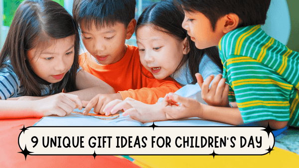 9 Unique Gift Ideas for Children's Day 2023 in Singapore - SpectrumStore SG