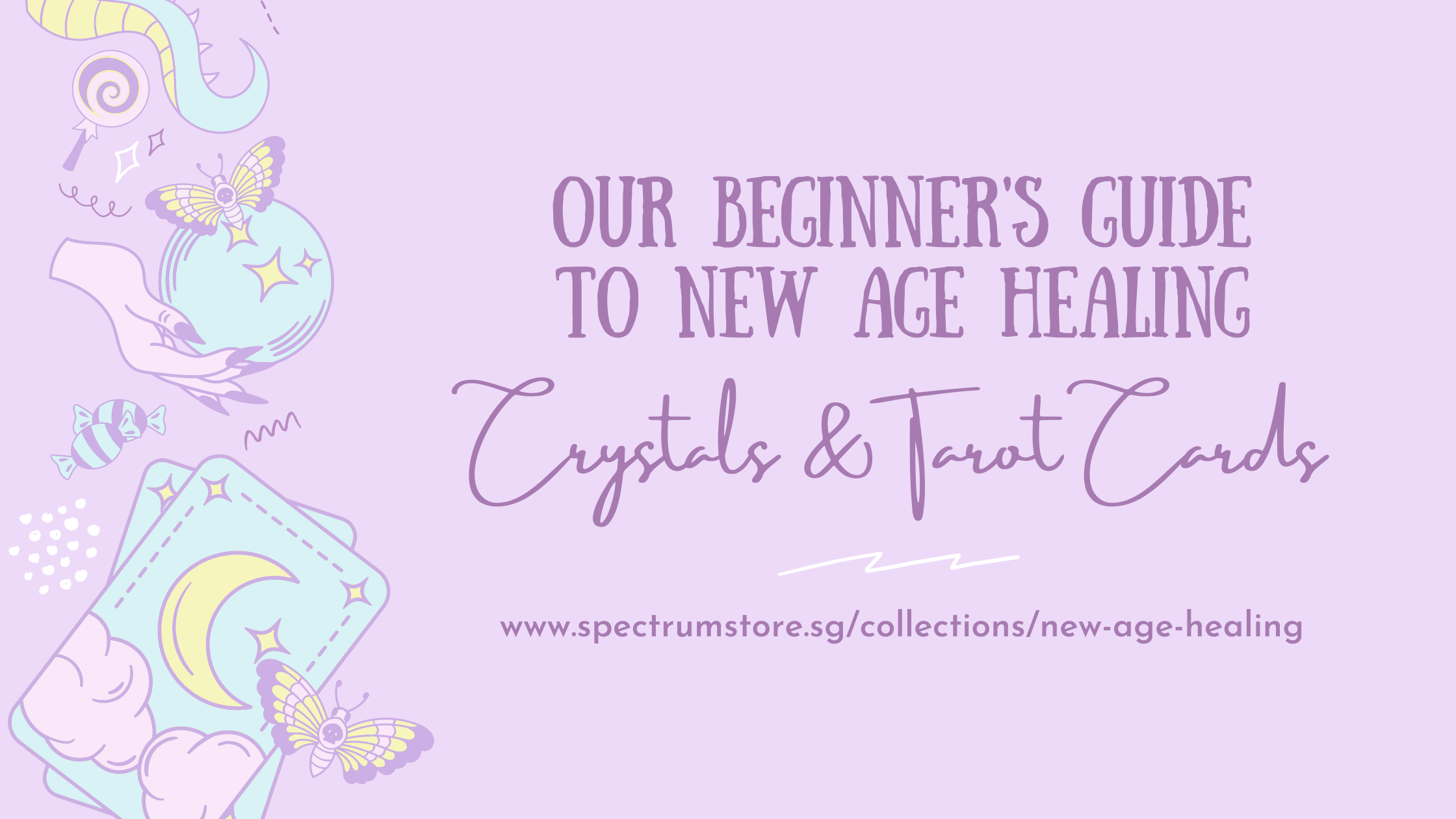 dårlig underkjole nå Our Beginner's Guide to New Age Healing: Crystals and Tarot Cards |  Spectrum Store: Family Lifestyle Store