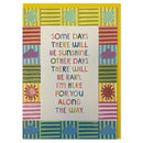 Some days there will be sunshine Card