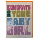 Congrats On Your Baby Girl Card