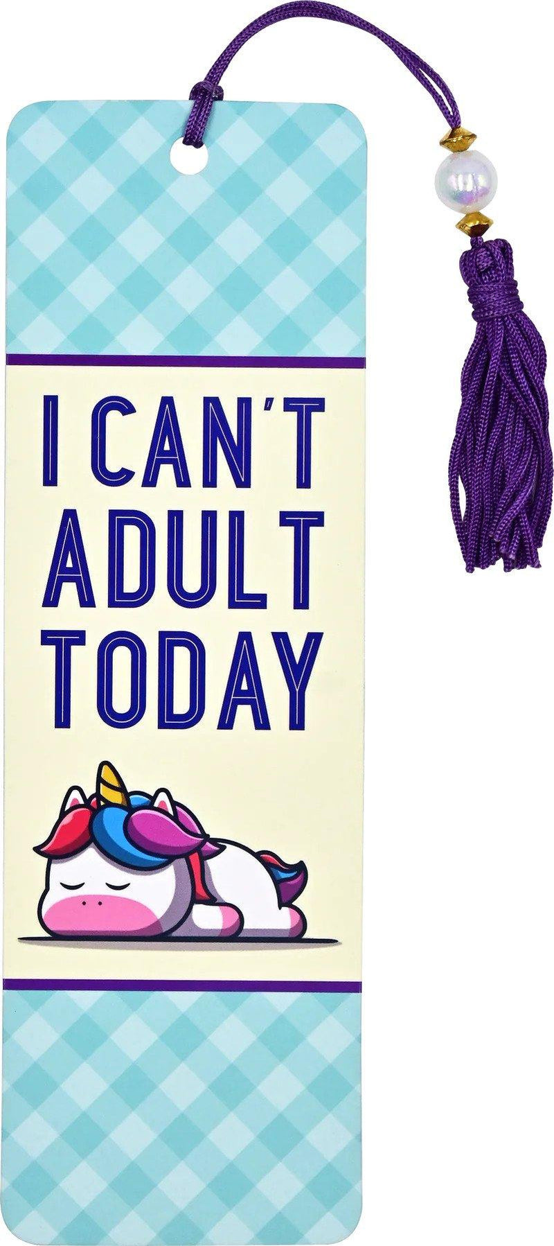 Beaded Bookmark: I Can't Adult Today - SpectrumStore SG