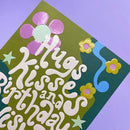 Hugs kisses and Birthday wishes Card