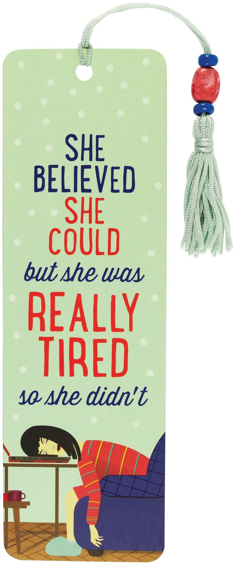 Beaded Bookmark: She Believed She Could, but She Was Tired - SpectrumStore SG