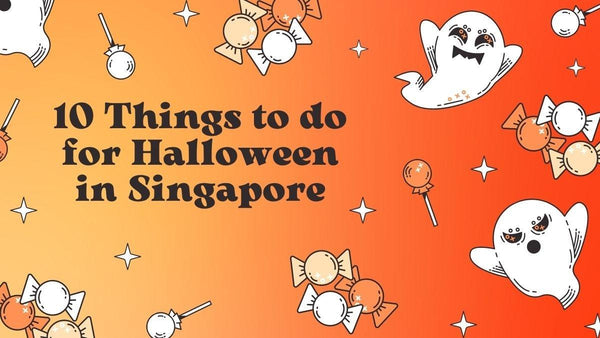 10 Things to do for Halloween in Singapore - SpectrumStore SG