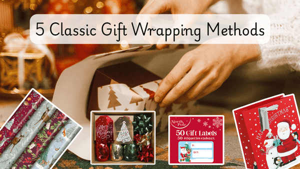 5 Classic Gift Wrapping Methods