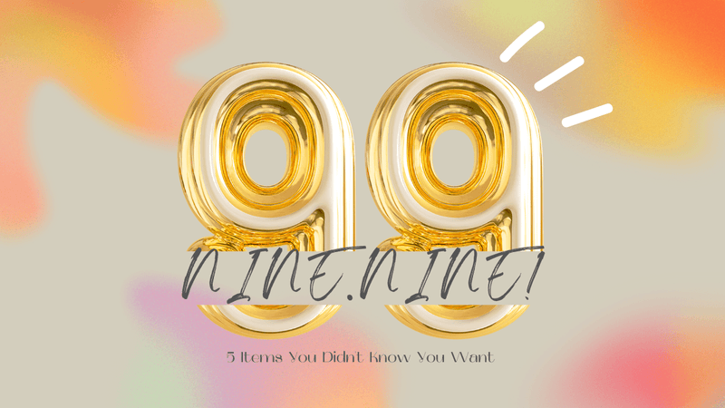 9/9: 5 Items You Didn't know You Wanted - SpectrumStore SG