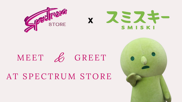 Smiski Meet & Greet At Spectrum Store