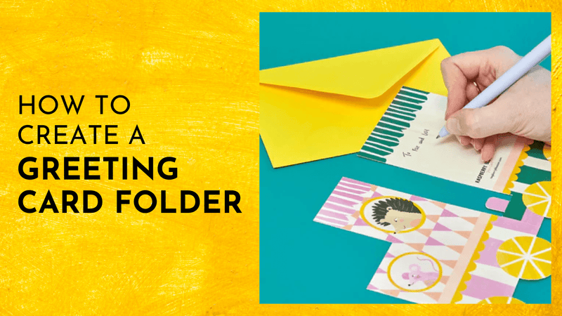 How to Create a Greeting Card Folder - SpectrumStore SG