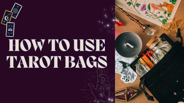 How To Use Tarot Bags - SpectrumStore SG
