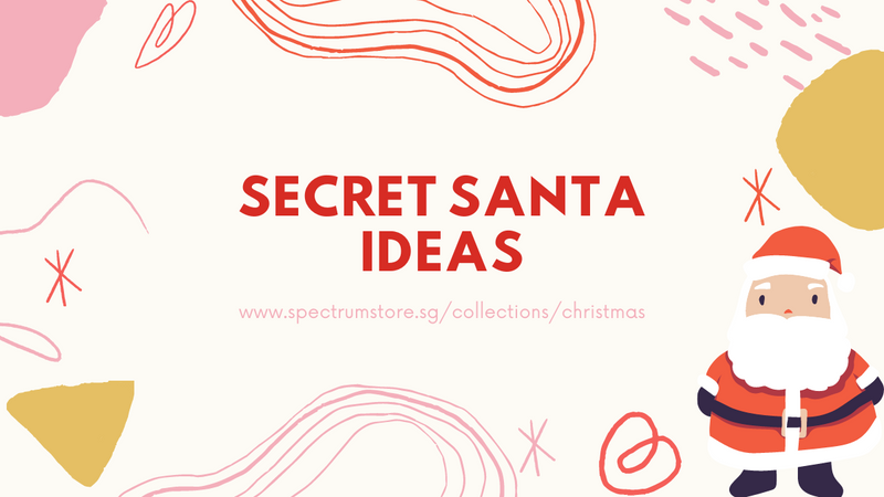 Secret Santa Gift Ideas If You Need More Holiday Inspo - SpectrumStore SG
