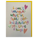 I can't imagine what it feels like Card