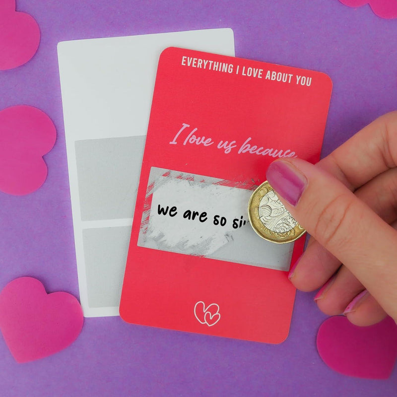 Everything I Love About You Scratch Cards