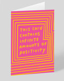 Infinite Positivity Greeting Card