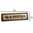 Wooden Desk Sign - AI Whisperer