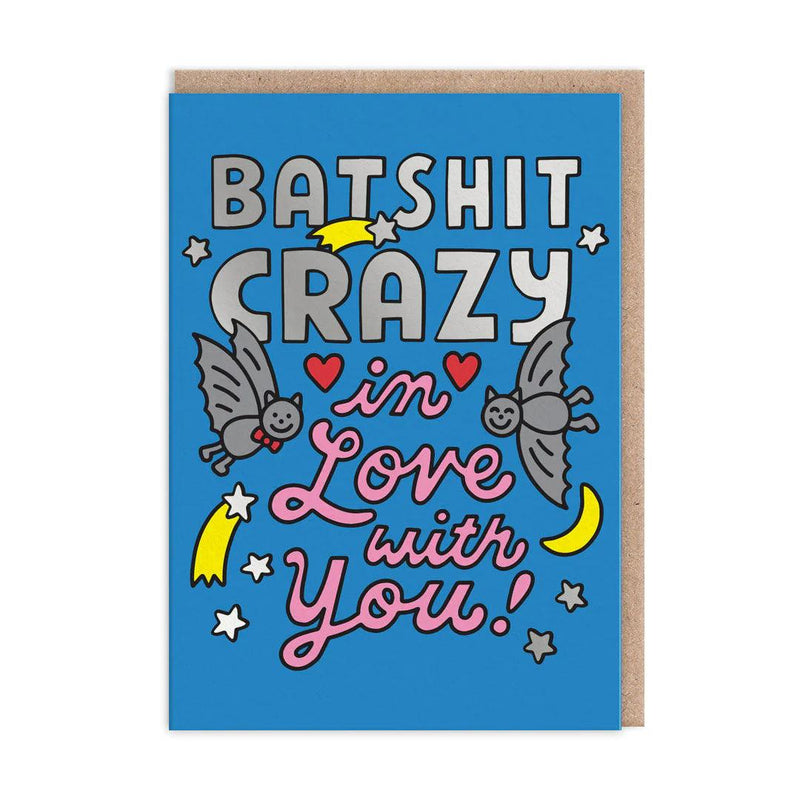 Batshit Crazy Valentine's Day Card