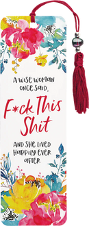 Beaded Bookmark: A wise Women Once Said