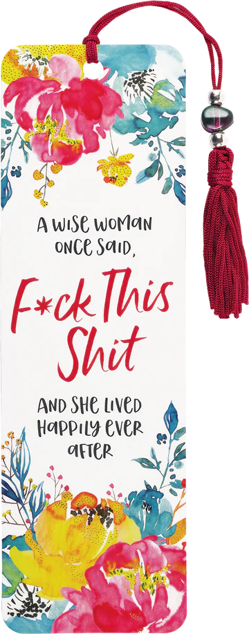 Beaded Bookmark: A wise Women Once Said