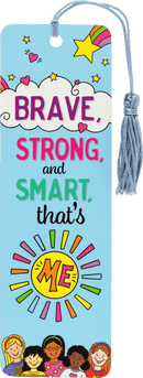 Children's Bookmark - Brave, Strong, and Smart, That's Me