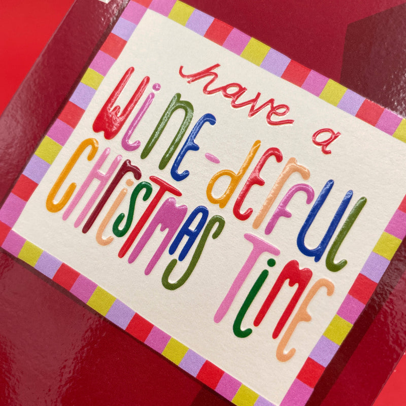 Have a wine-derful Christmas Time Card