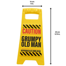 Desk Warning Sign - Grumpy Old Man