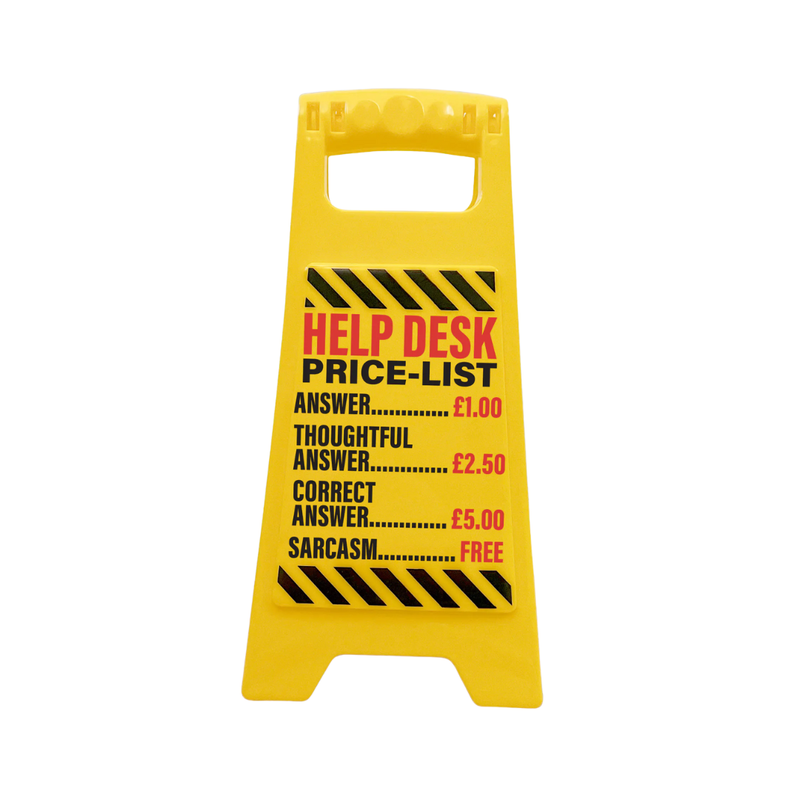 Desk Warning Sign - Help Desk price List UK