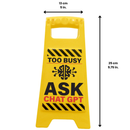 Desk Warning Sign - Too Busy Ask Chat GPT