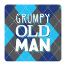 Coaster - Grumpy Old Man