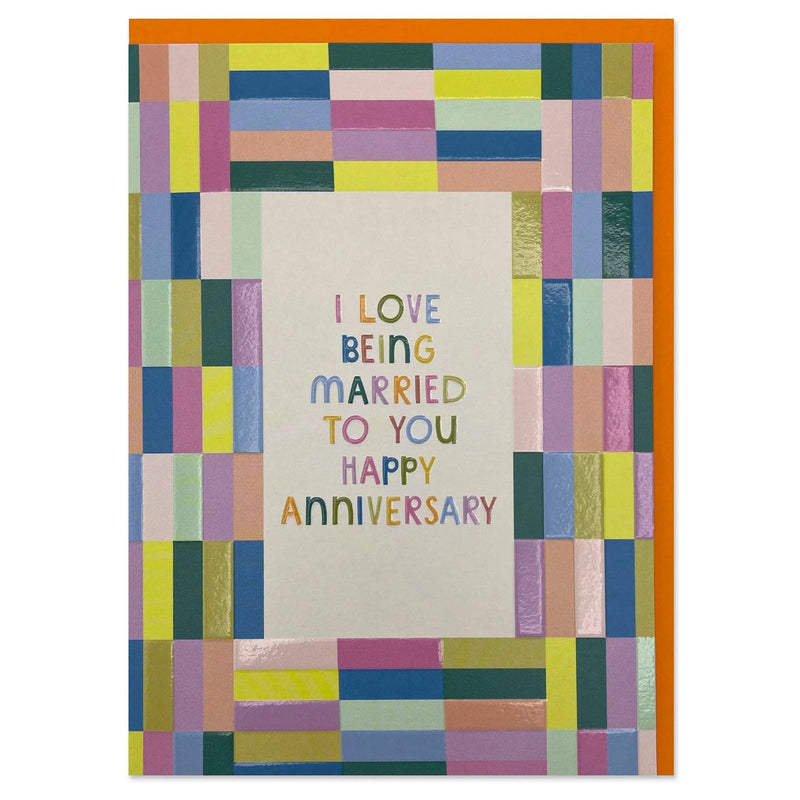 I Love Being Married To You Card