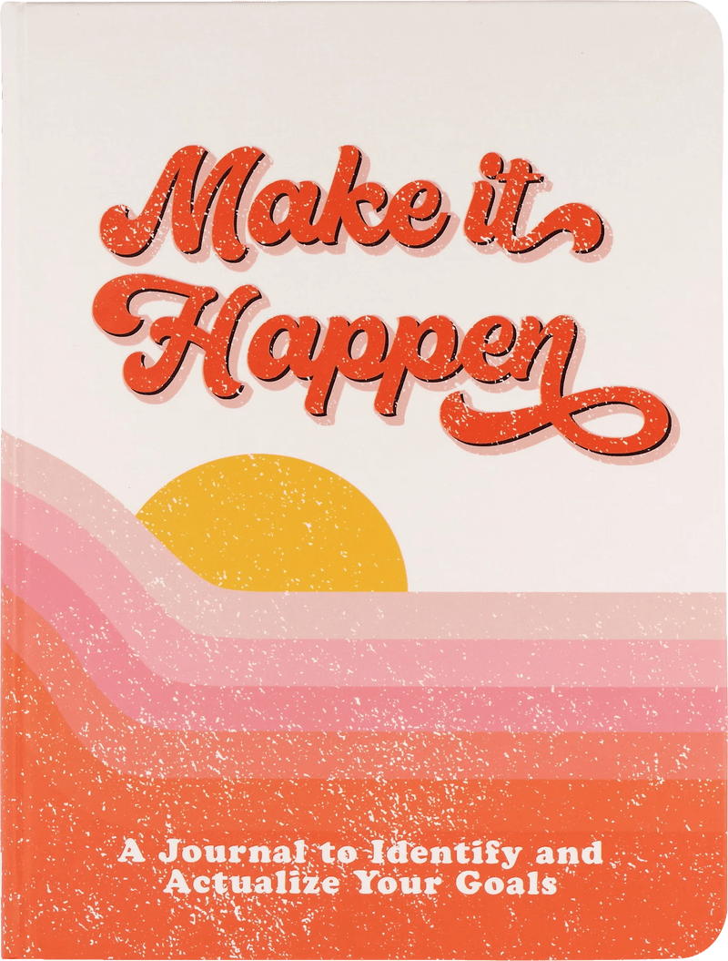 Make It Happen Journal