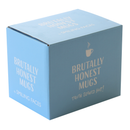 Brutally Honest Mug - Good Morning