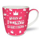 Mug - Queen of Fu**ing Everything