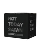Not Today Satan Mug