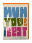 Mum You Are The Best