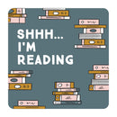 Coaster - Shh I'm Reading