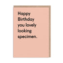 Lovely Looking Specimen Greeting Card