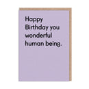 Wonderful Human Being Greeting Card