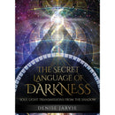The Secret Language of Darkness