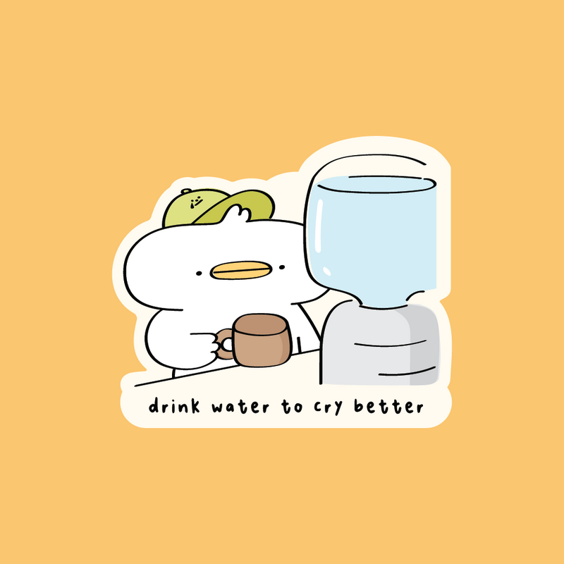 Vinyl Sticker - Drink Water To Cry Better