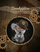 Zoologica: Your Steampunk Creativity & Pendulum Journal
