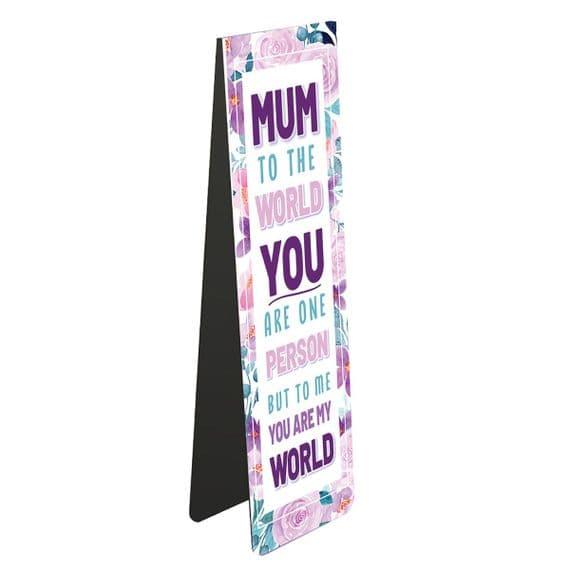 Magnetic Bookmark: Mum To The World You Are One Person - SpectrumStore SG