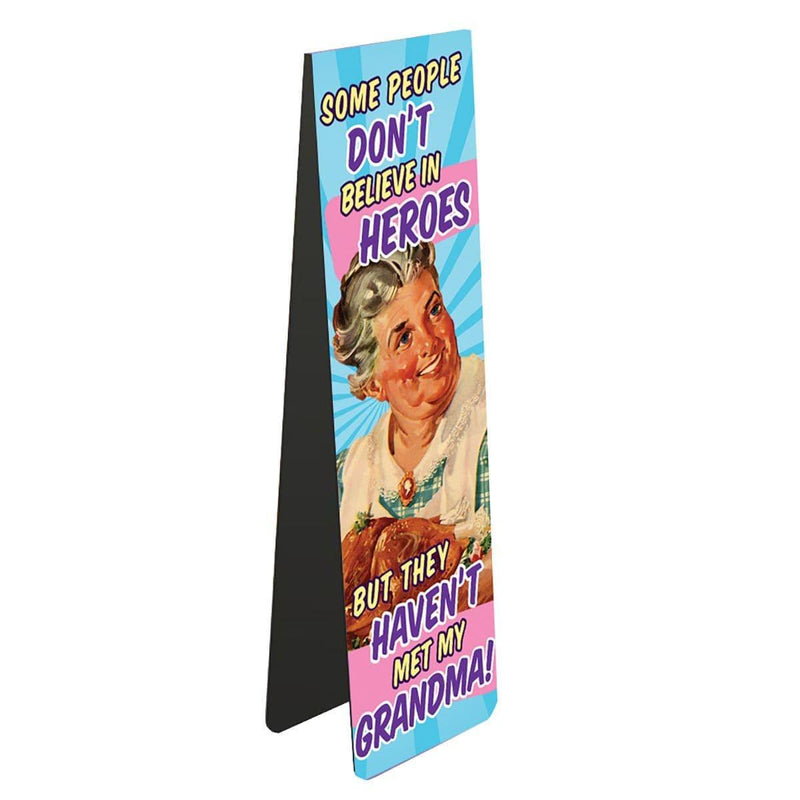 Magnetic Bookmark: Some people Don’t Believe in Heros Grandma - SpectrumStore SG