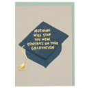Nothing Will Stop You Now. Congrats On Your Graduation Card