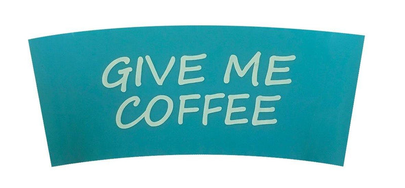 Bamboo Cup Sleeves: Give Me Coffee - SpectrumStore SG