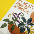 Beautiful 'You Are All Kinds Of Wonderful' Botanical Arrangement Card - SpectrumStore SG