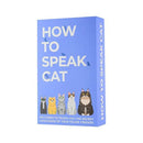 How To Speak Cat - SpectrumStore SG