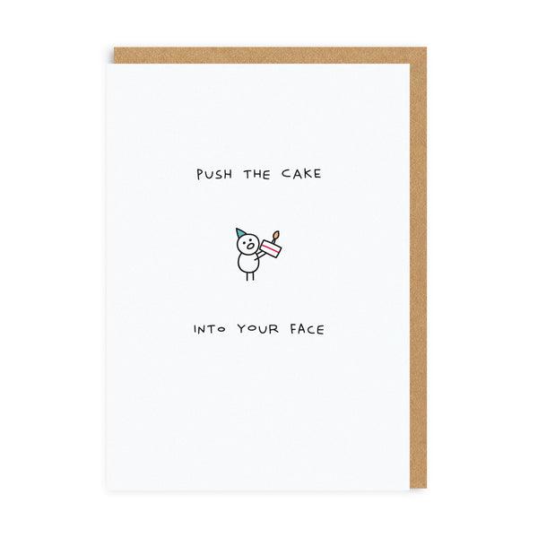 Push The Cake Into Your Face Greeting Card - SpectrumStore SG