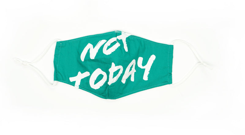 Say What?! Protective Mask: Not Today - SpectrumStore SG