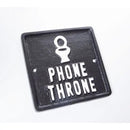 Signs Of The Times - Phone Throne - SpectrumStore SG