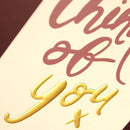 Thinking Of You Gold Foil Card - SpectrumStore SG