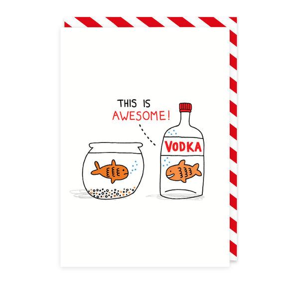 Vodka Goldfish Greeting Card - SpectrumStore SG